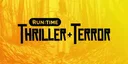 TY| RUNTIME THRILLER + TERROR ᴿᴬᵂ logo