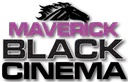TUBI| MAVERICK BLACK CINEMA ᴿᴬᵂ logo