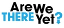 GO| ARE WE THERE YET logo