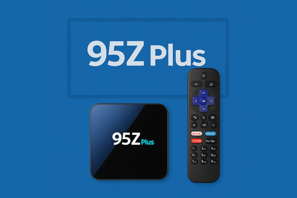 IPTV On 95Z Plus – Downloader Method